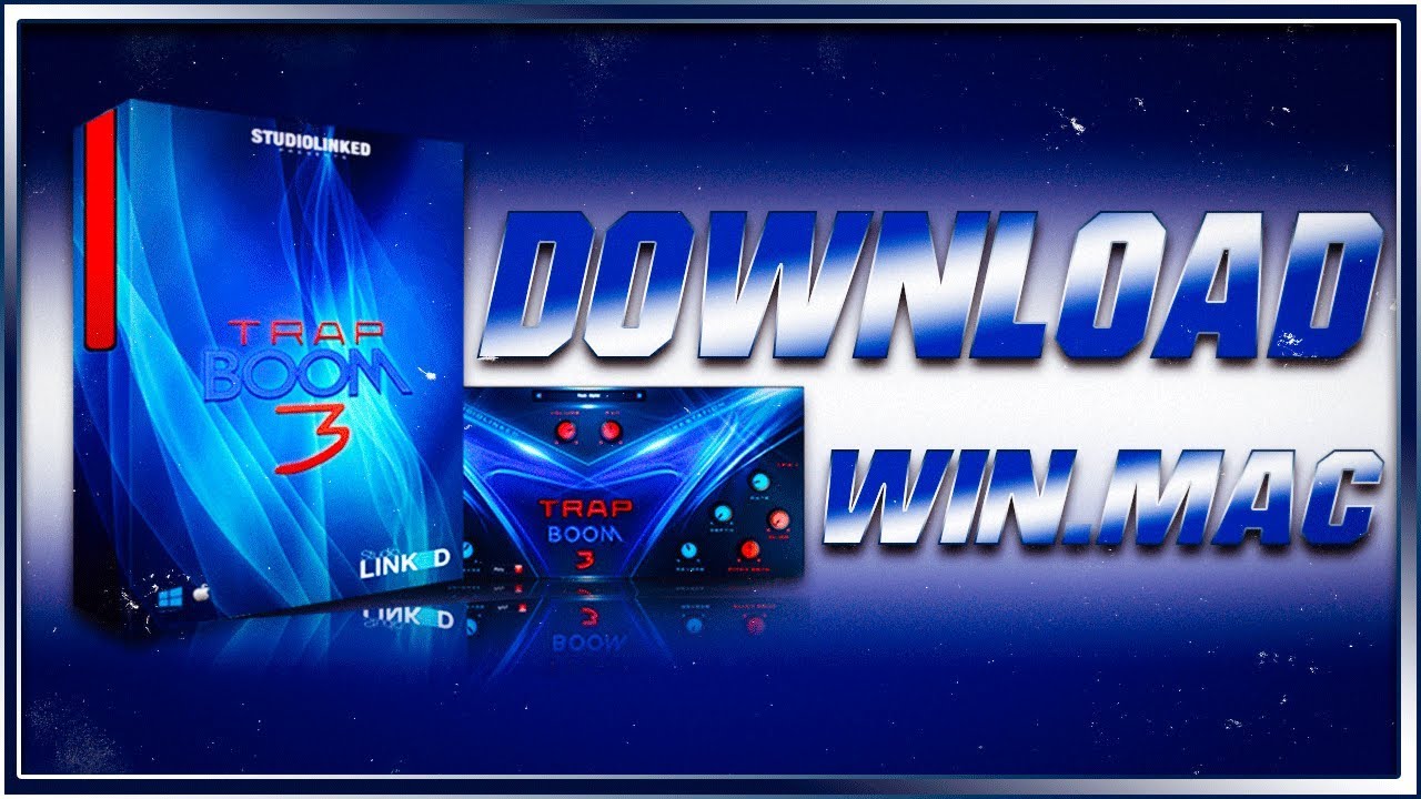 Trap Boom 3 Vst Demo Download Free